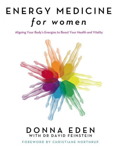 Cover of the book Energy Medicine For Women by Donna Eden, David Feinstein, Little, Brown Book Group
