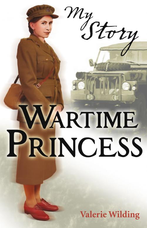 Cover of the book My Story: Wartime Princess by Valerie Wilding, Scholastic