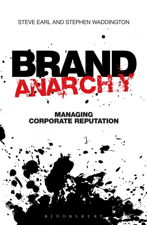 Cover of the book Brand Anarchy by Stephen Waddington, Steve Earl, Bloomsbury Publishing