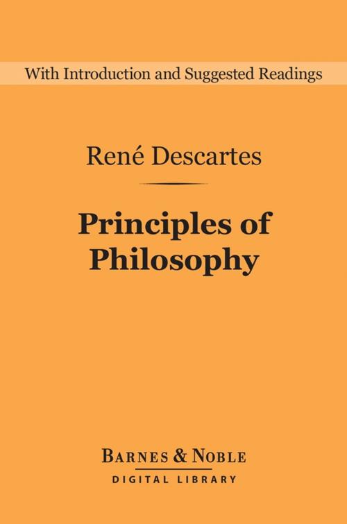 Cover of the book Principles of Philosophy (Barnes & Noble Digital Library) by Rene Descartes, Barnes & Noble