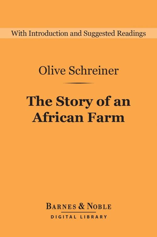 Cover of the book The Story of an African Farm (Barnes & Noble Digital Library) by Olive Schreiner, Barnes & Noble