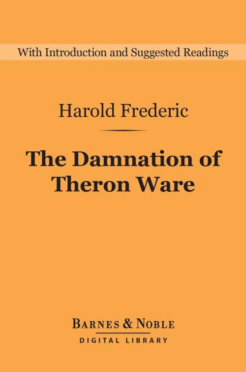 Cover of the book Damnation of Theron Ware (Barnes & Noble Digital Library) by Harold Frederic, Barnes & Noble