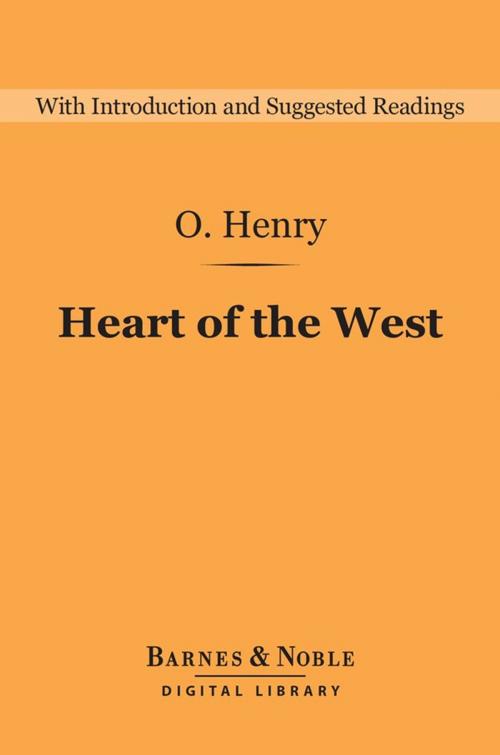 Cover of the book Heart of the West (Barnes & Noble Digital Library) by O. Henry, Barnes & Noble