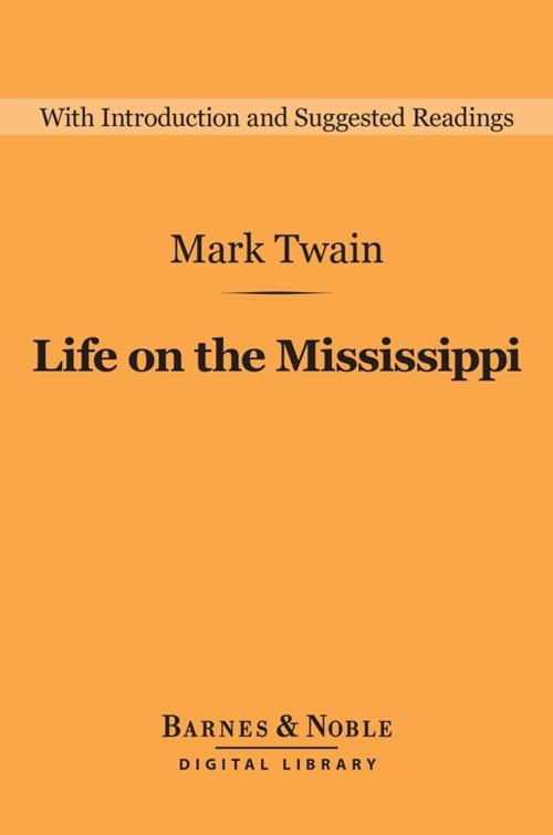 Cover of the book Life on the Mississippi (Barnes & Noble Digital Library) by Mark Twain, Barnes & Noble