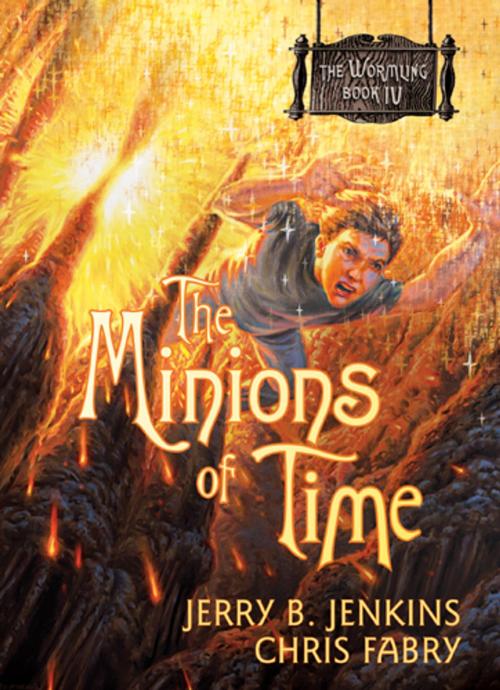 Cover of the book The Minions of Time by Jerry B. Jenkins, Chris Fabry, Tyndale House Publishers, Inc.