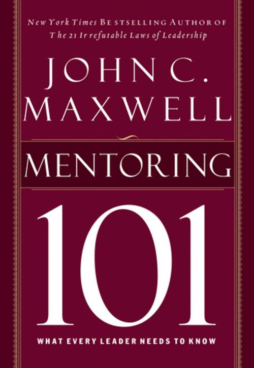 Cover of the book Mentor 101 by John C. Maxwell, Grupo Nelson