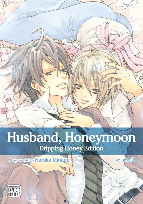 Cover of the book Husband, Honeymoon, Vol. 2 (Yaoi Manga) by Haruka Minami, VIZ Media
