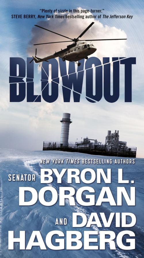 Cover of the book Blowout by Byron L. Dorgan, David Hagberg, Tom Doherty Associates