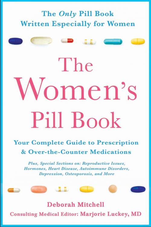 Cover of the book The Women's Pill Book by Deborah Mitchell, St. Martin's Press