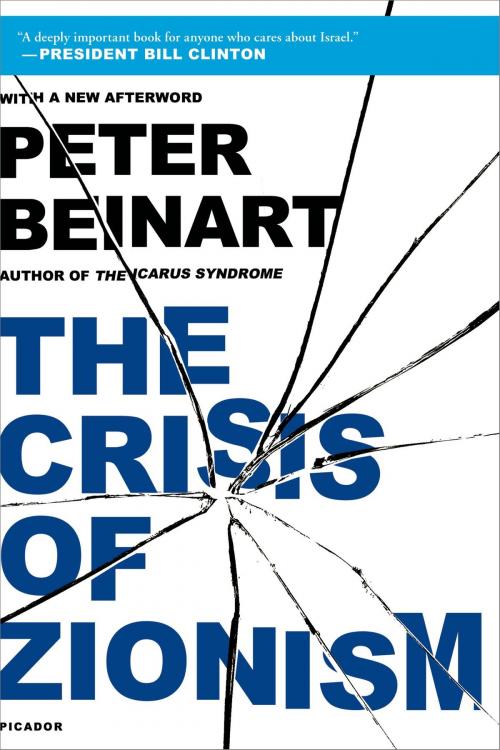 Cover of the book The Crisis of Zionism by Peter Beinart, Henry Holt and Co.