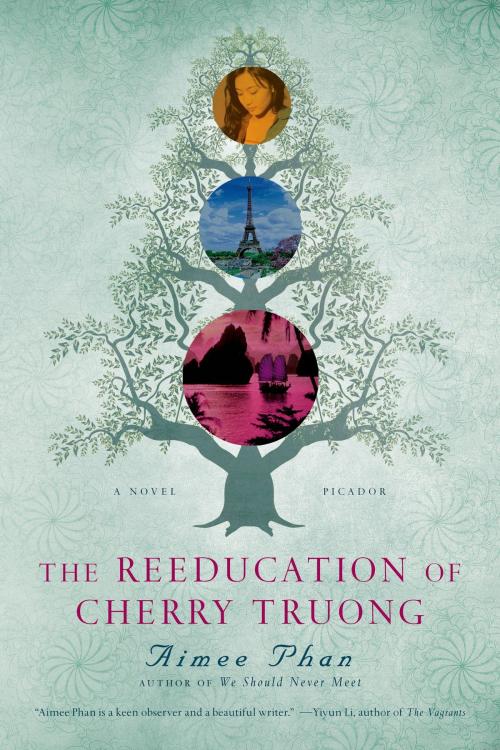 Cover of the book The Reeducation of Cherry Truong by Aimee Phan, St. Martin's Press