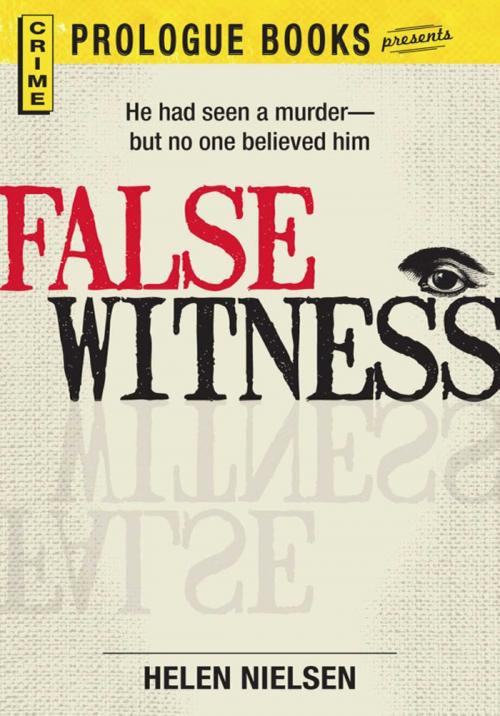 Cover of the book False Witness by Helen Kane, Adams Media