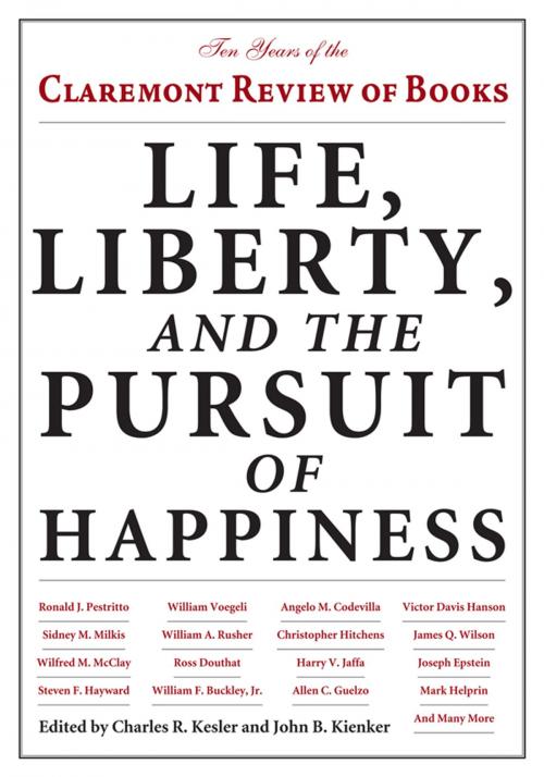 Cover of the book Life, Liberty, and the Pursuit of Happiness by , Rowman & Littlefield Publishers