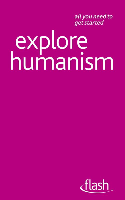 Cover of the book Explore Humanism: Flash by Mark Vernon, Hodder & Stoughton
