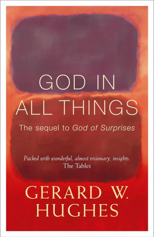 Cover of the book God in All Things by Gerard Hughes, Hodder & Stoughton