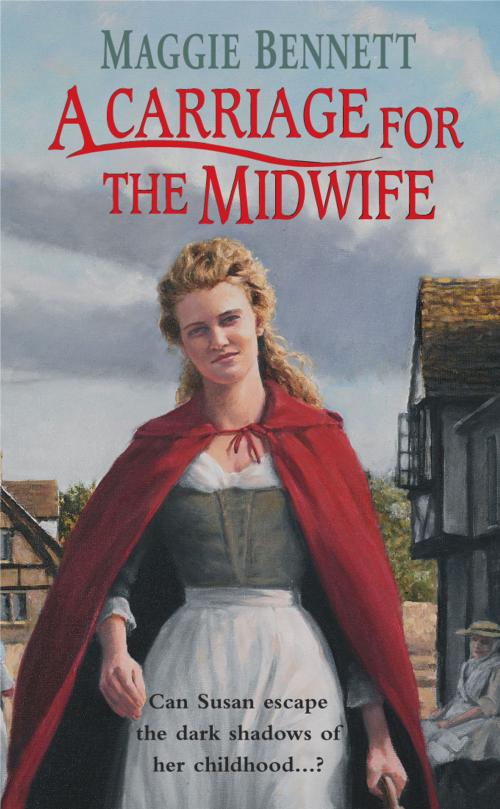 Cover of the book A Carriage For The Midwife by Maggie Bennett, Random House