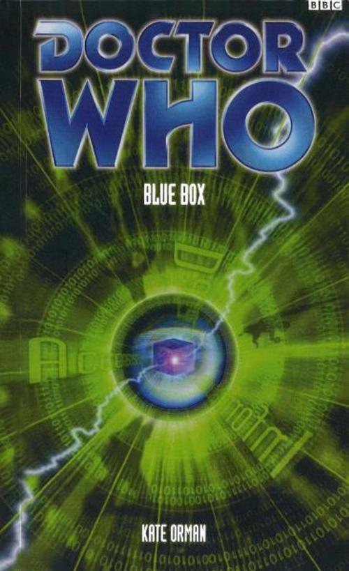 Cover of the book Doctor Who: Blue Box by Kate Orman, Ebury Publishing