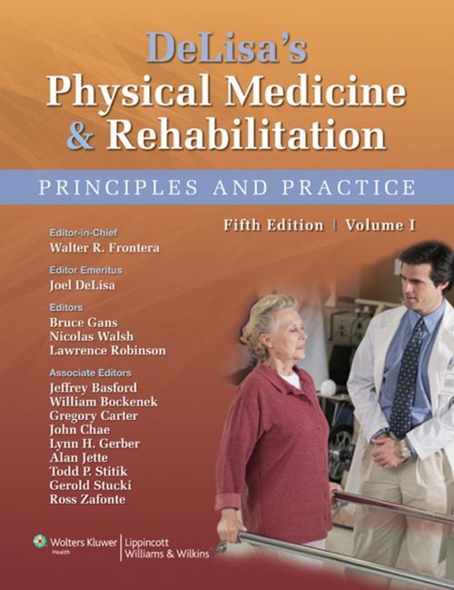 Cover of the book DeLisa's Physical Medicine and Rehabilitation by Walter R. Frontera, Wolters Kluwer Health