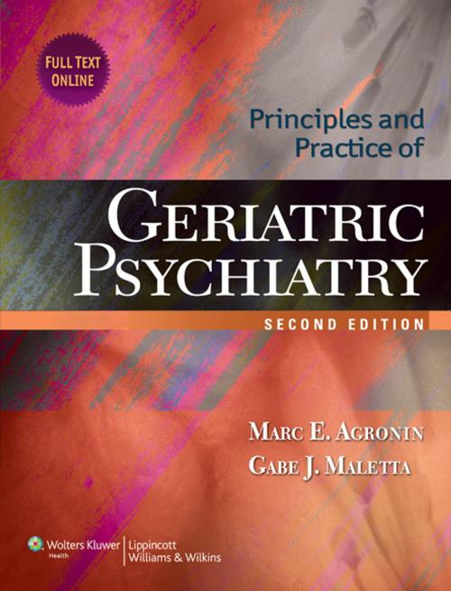 Cover of the book Principles and Practice of Geriatric Psychiatry by Marc E. Agronin, Gabe J. Maletta, Wolters Kluwer Health