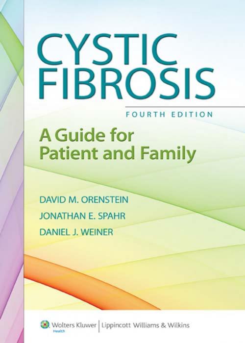 Cover of the book Cystic Fibrosis by David M. Orenstein, Jonathan E. Spahr, Daniel J. Weiner, Wolters Kluwer Health