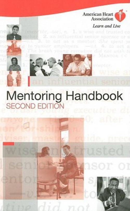 Cover of the book The AHA Mentoring Handbook by American Heart Association, Wolters Kluwer Health