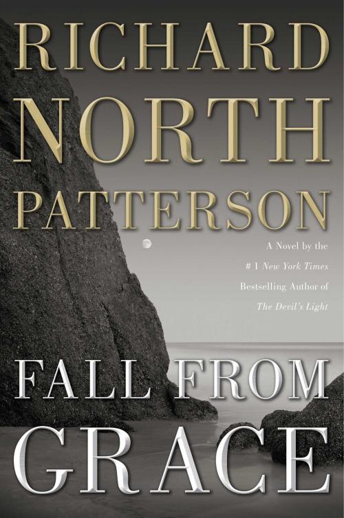 Cover of the book Fall from Grace by Richard North Patterson, Scribner