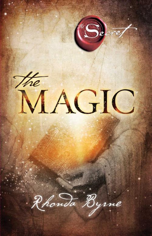Cover of the book The Magic by Rhonda Byrne, Atria Books