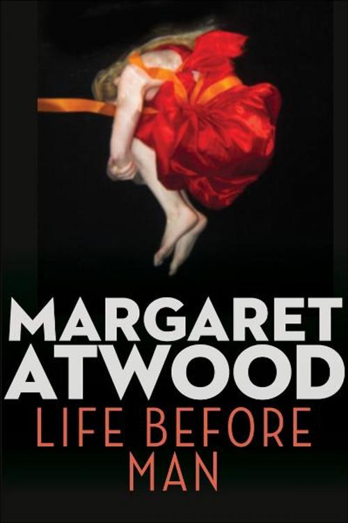 Cover of the book Life Before Man by Margaret Atwood, Simon & Schuster