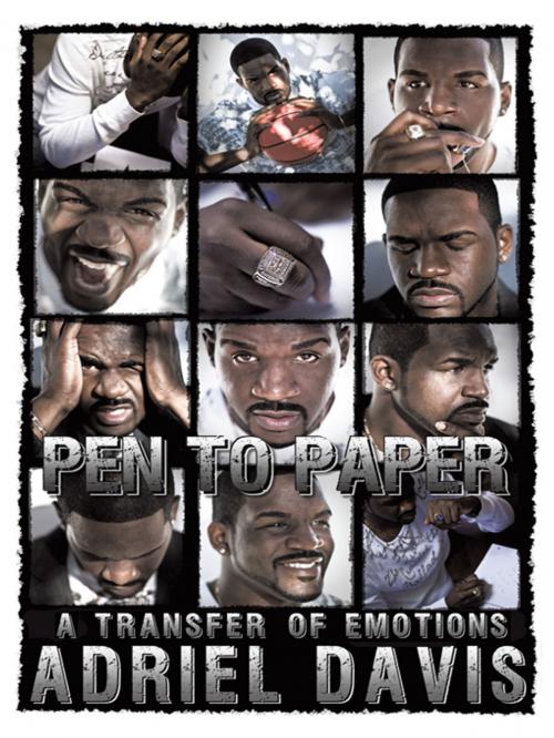 Cover of the book Pen to Paper by Adriel T. Davis, AuthorHouse