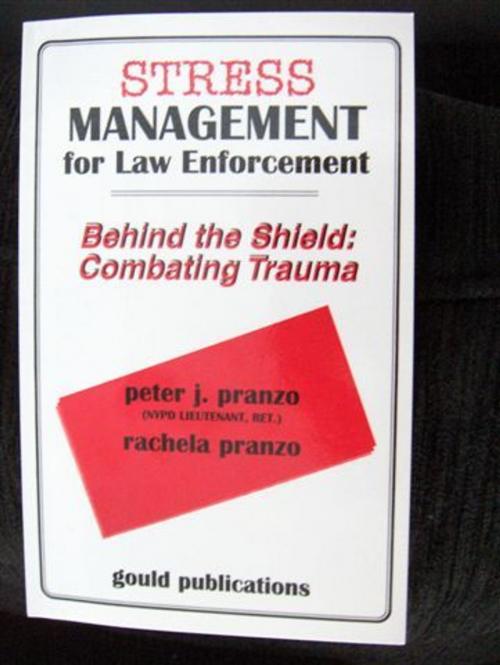 Cover of the book Stress Management For Law Enforcement by Peter & Rachela Pranzo, Peter & Rachela Pranzo