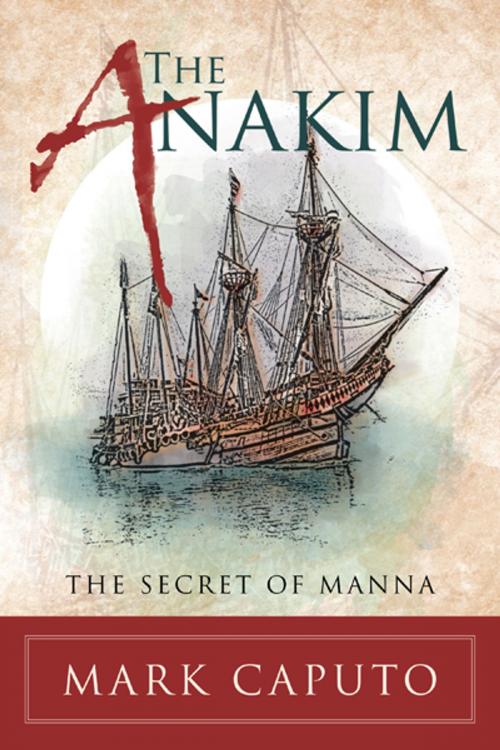 Cover of the book The Anakim by Mark Caputo, Balboa Press
