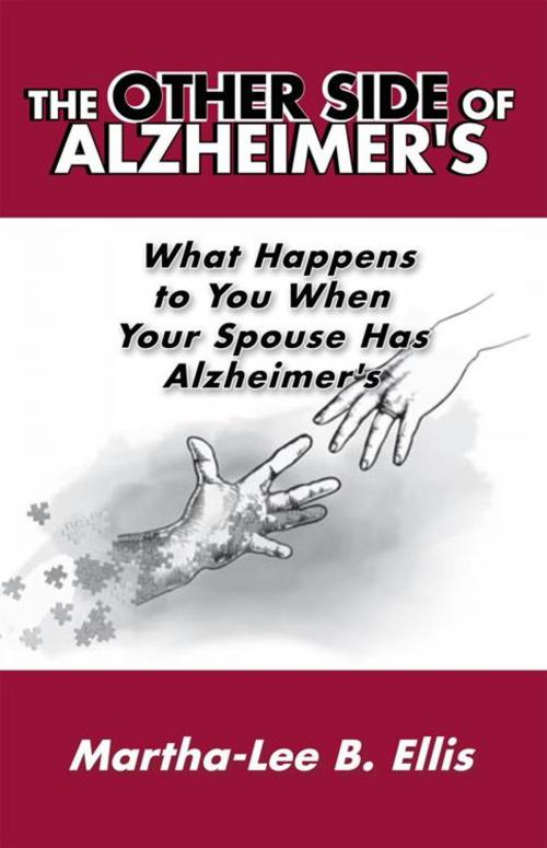 Cover of the book The Other Side of Alzheimer's by Martha-Lee B. Ellis, Balboa Press