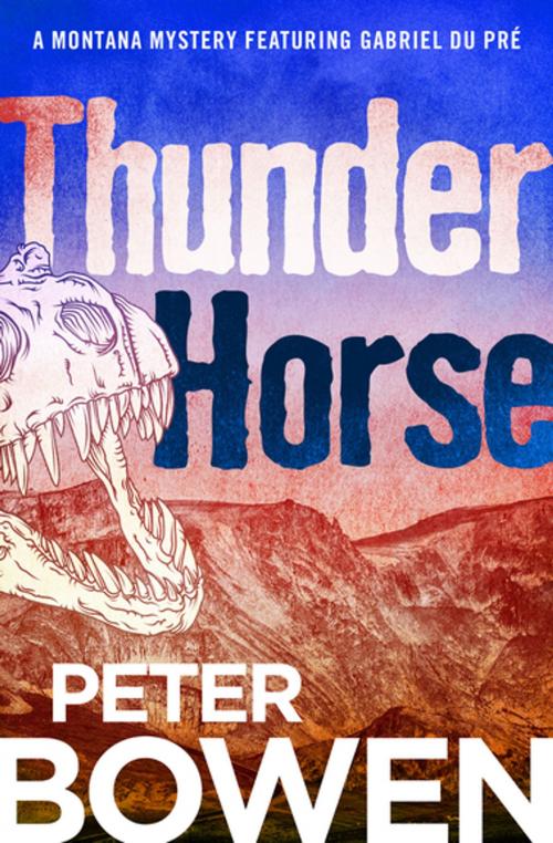 Cover of the book Thunder Horse by Peter Bowen, Open Road Media