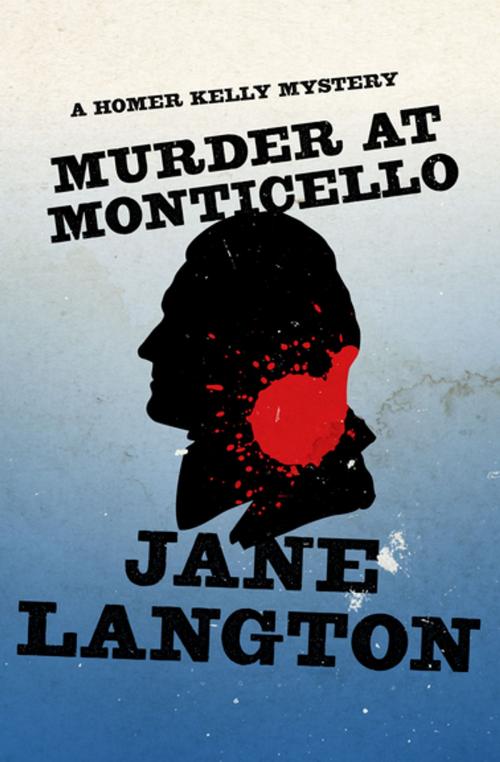 Cover of the book Murder at Monticello by Jane Langton, MysteriousPress.com/Open Road