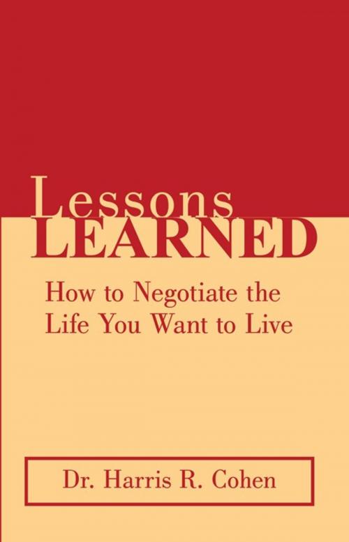 Cover of the book Lessons Learned by Dr. Harris R. Cohen, Abbott Press