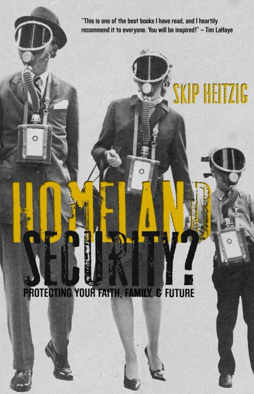 Cover of the book Homeland Security by Heitzig, Skip, ReadHowYouWant