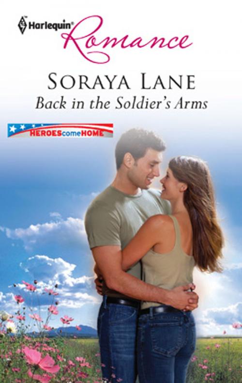Cover of the book Back in the Soldier's Arms by Soraya Lane, Harlequin