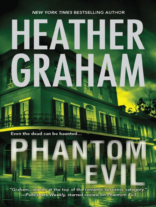 Cover of the book Phantom Evil by Heather Graham, MIRA Books