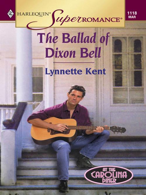 Cover of the book THE BALLAD OF DIXON BELL by Lynnette Kent, Harlequin