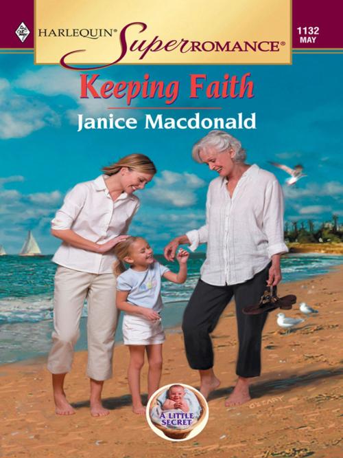 Cover of the book KEEPING FAITH by Janice Macdonald, Harlequin