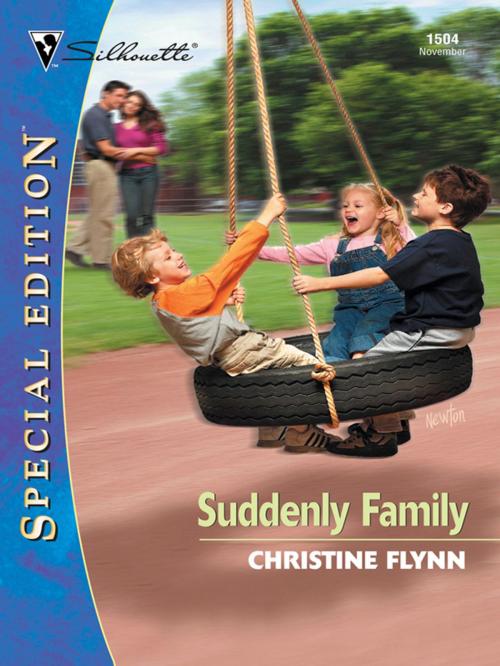 Cover of the book SUDDENLY FAMILY by Christine Flynn, Silhouette