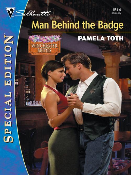 Cover of the book MAN BEHIND THE BADGE by Pamela Toth, Silhouette