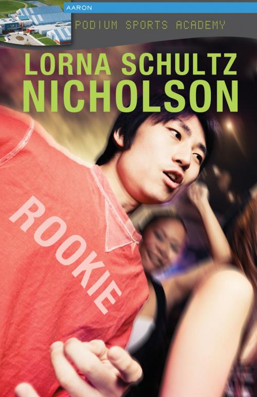 Cover of the book Rookie by Lorna Schultz Nicholson, James Lorimer & Company Ltd., Publishers