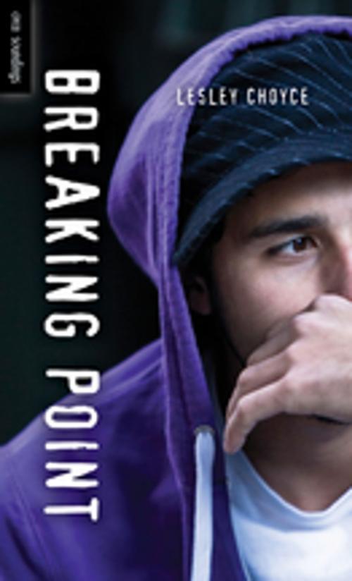 Cover of the book Breaking Point by Lesley Choyce, Orca Book Publishers