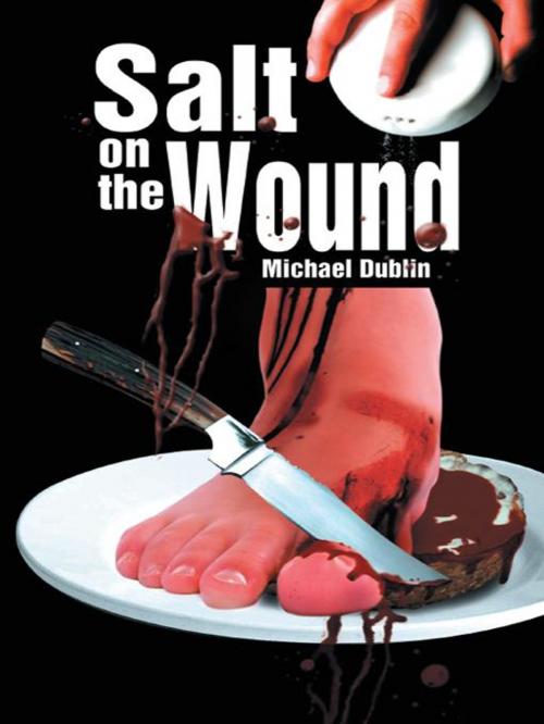 Cover of the book Salt on the Wound by Michael Dublin, iUniverse