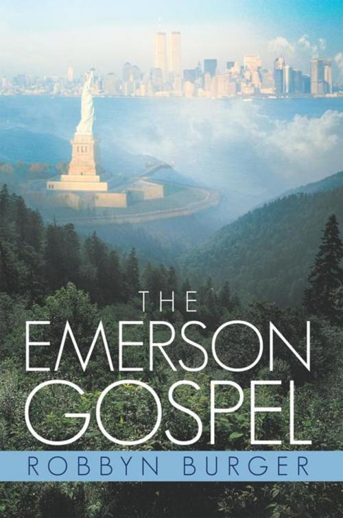 Cover of the book The Emerson Gospel by Robbyn Burger, iUniverse