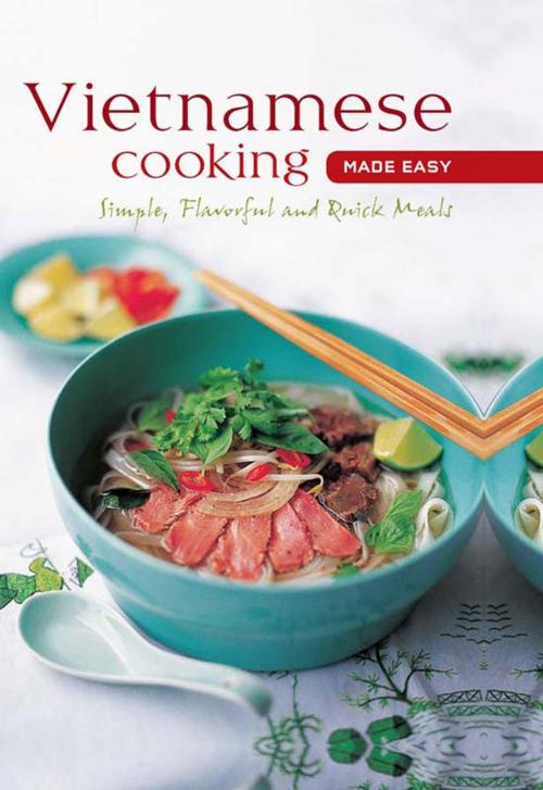 Cover of the book Vietnamese Cooking Made Easy by , Tuttle Publishing