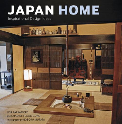 Cover of the book Japan Home by Lisa Parramore, Chadine Flood Gong, Tuttle Publishing