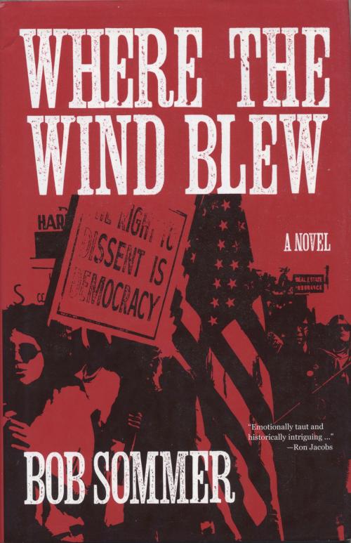 Cover of the book Where the Wind Blew by Bob Sommer, The Wessex Collective