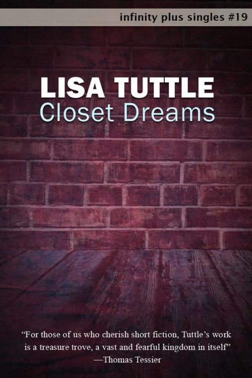 Cover of the book Closet Dreams by Lisa Tuttle, infinity plus
